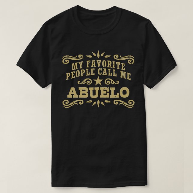 Camiseta Mi gente favorita me llama Abuelo (Diseño del anverso)