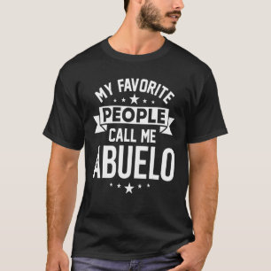 Camiseta Mi gente favorita me llama Abuelo