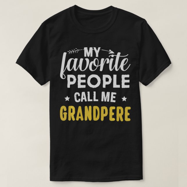 Camiseta Mi gente favorita me llama abuelo Funny Father' (Diseño del anverso)