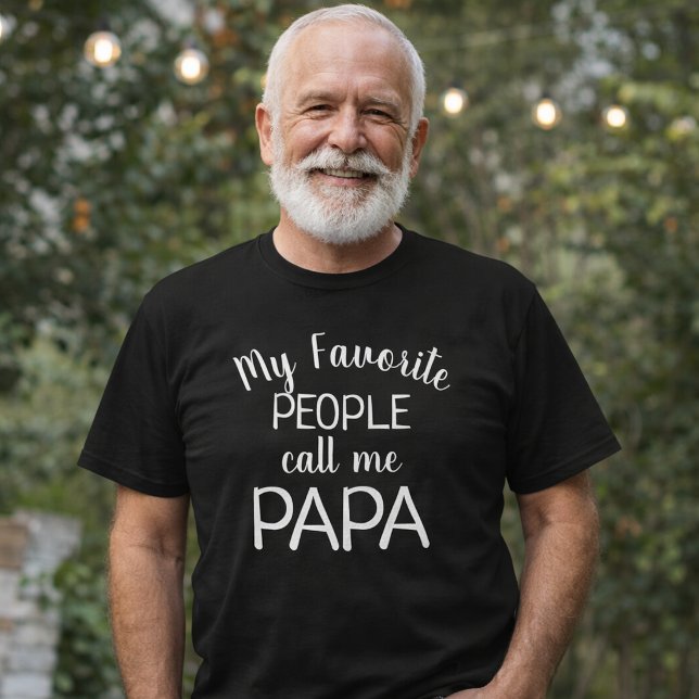Camiseta Mi gente favorita me llama abuelo gracioso de papá (Subido por el creador)