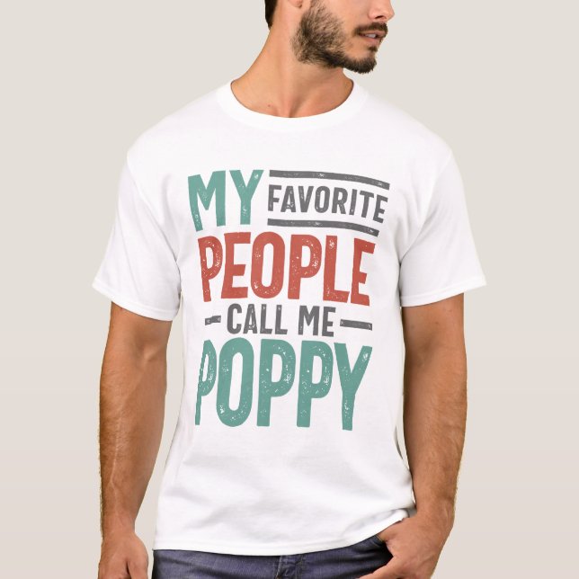 Camiseta Mi gente favorita me llama amapola (Anverso)