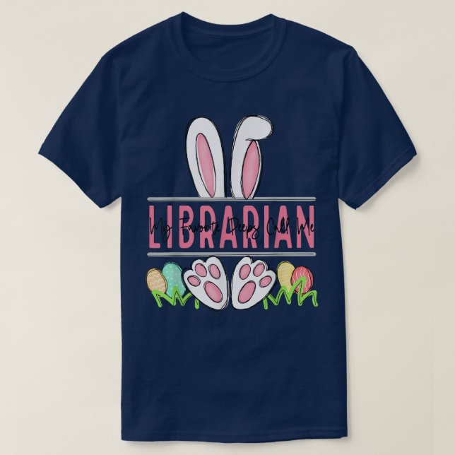 Camiseta Mi gente favorita me llama bibliotecario feliz día (Diseño del anverso)