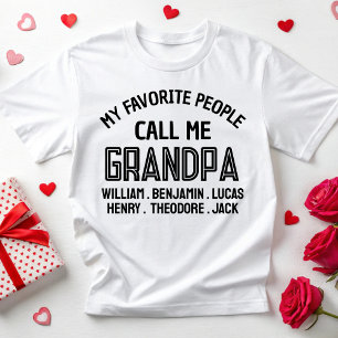 Camiseta Mi gente favorita me llama cumpleaños abuelo Daddy