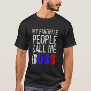 Camiseta Mi gente favorita me llama Día de la Madre