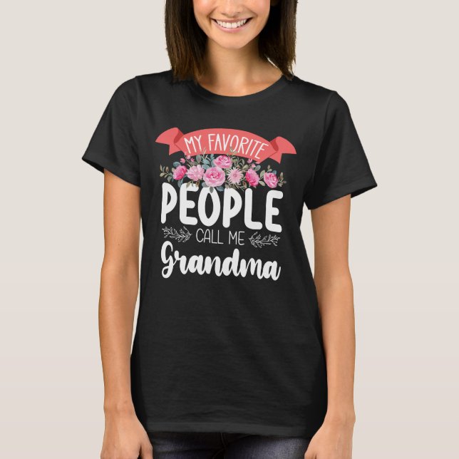 Camiseta Mi gente favorita me llama Día de la Madre Abuela (Anverso)