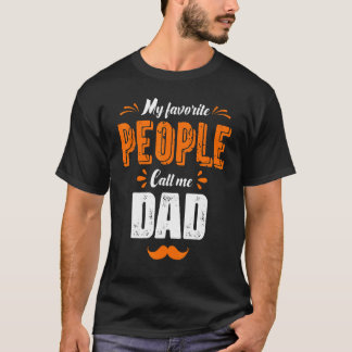 Camiseta Mi Gente Favorita Me Llama Día De Los Padres De Pa