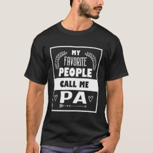 Camiseta Mi Gente Favorita Me Llama Día De Padre Para El Ch