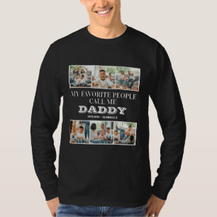 Camiseta Mi gente favorita me llama Día del Padre de papá