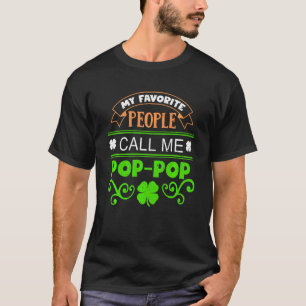 Camiseta Mi Gente Favorita Me Llama Funny Patrick S Pop