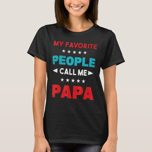 Camiseta Mi Gente Favorita Me Llama Guay Papá Hombres (Anverso)