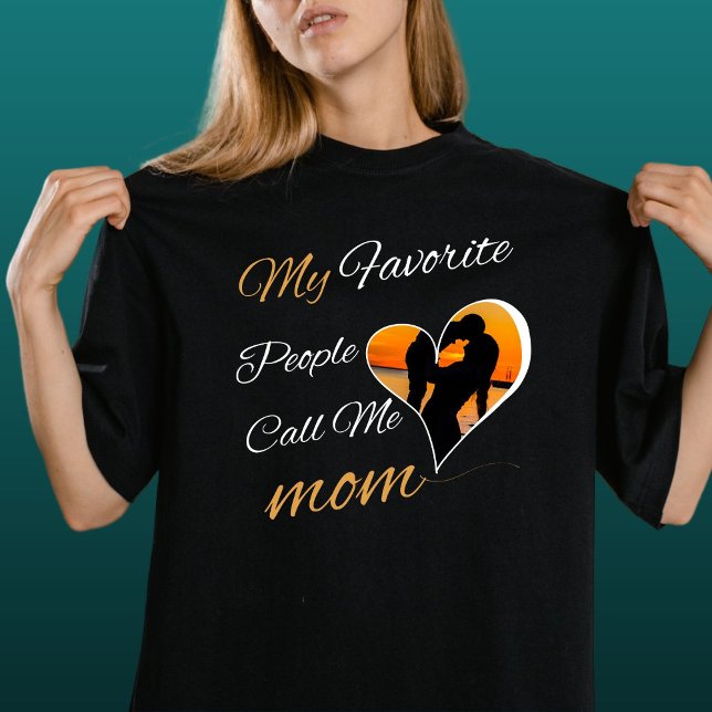 Camiseta Mi gente favorita me llama mamá, Día de la Madre (Subido por el creador)