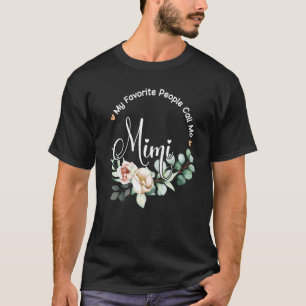 Camiseta Mi gente favorita me llama Mimi Women Floral Grand