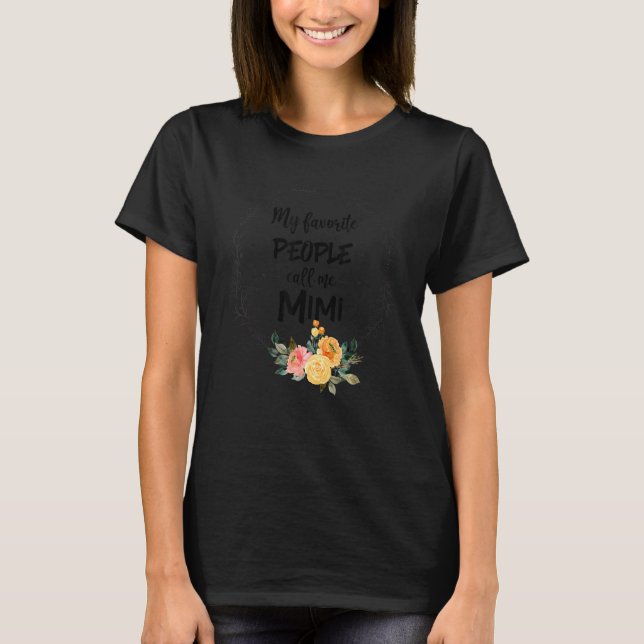 Camiseta Mi gente favorita me llama Mimi Women Flower Grand (Anverso)