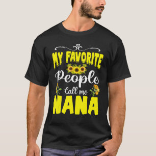 Camiseta Mi Gente Favorita Me Llama Nana Cute Sunflower Mot