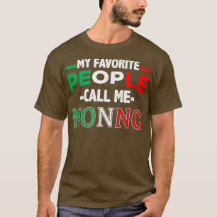 Camiseta Mi gente favorita me llama no 