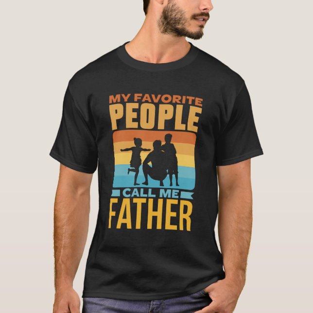 Camiseta Mi Gente Favorita Me Llama Padre Hombres Favorito  (Anverso)