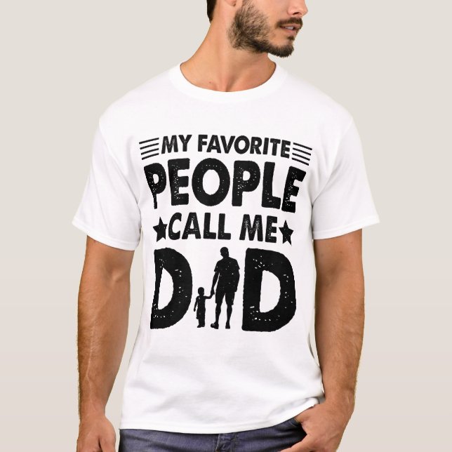 Camiseta Mi Gente Favorita Me Llama Papá (Anverso)