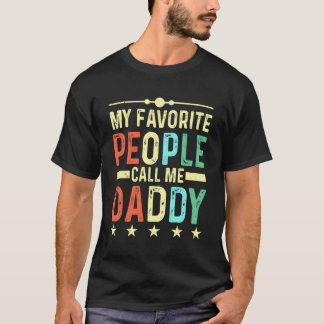 Camiseta Mi gente favorita me llama papá