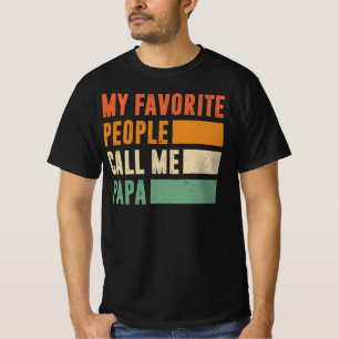 Camiseta Mi gente favorita me llama papá