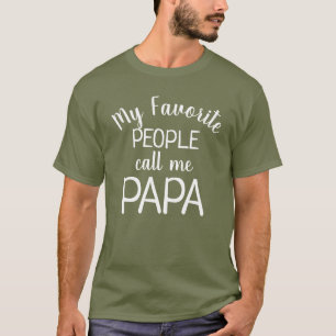 Camiseta Mi Gente Favorita Me Llama Papa Abuelo Divertido