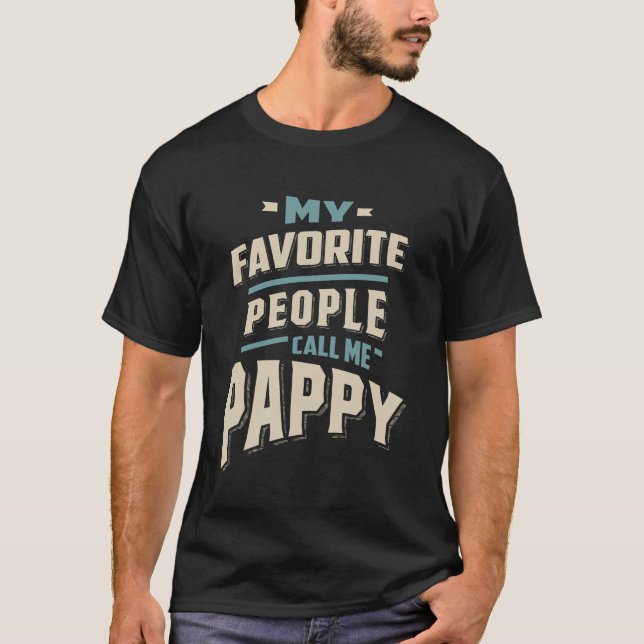 Camiseta Mi gente favorita me llama papa - Padre abuelo (Anverso)
