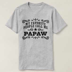 Camiseta Mi gente favorita me llama PaPaw