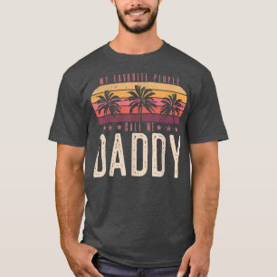 Camiseta Mi Gente Favorita Me Llama Papi Hombres Decoración