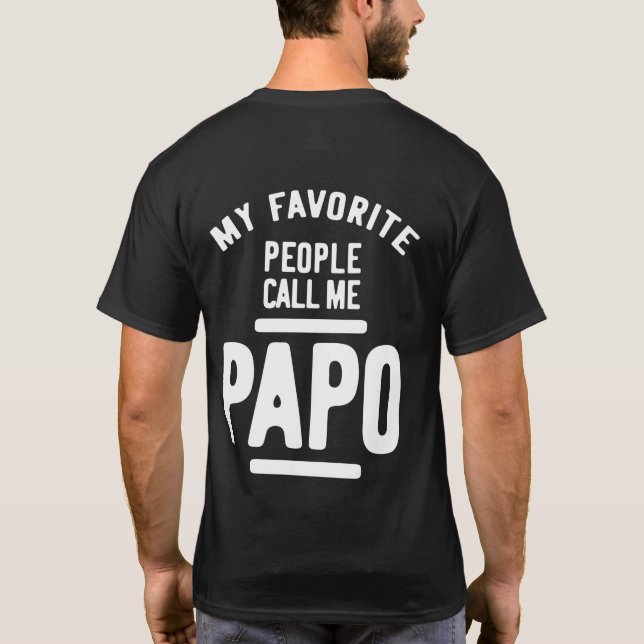Camiseta Mi gente favorita me llama Papo | Regalo de padre (Reverso)