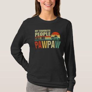 Camiseta Mi Gente Favorita Me Llama Pawpaw Vintage Dad Fath