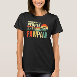 Camiseta Mi Gente Favorita Me Llama Pawpaw Vintage Dad Fath