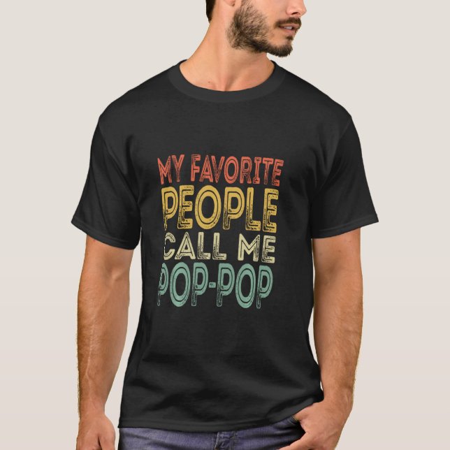Camiseta Mi Gente Favorita Me Llama Pop Funny Dad Grand (Anverso)