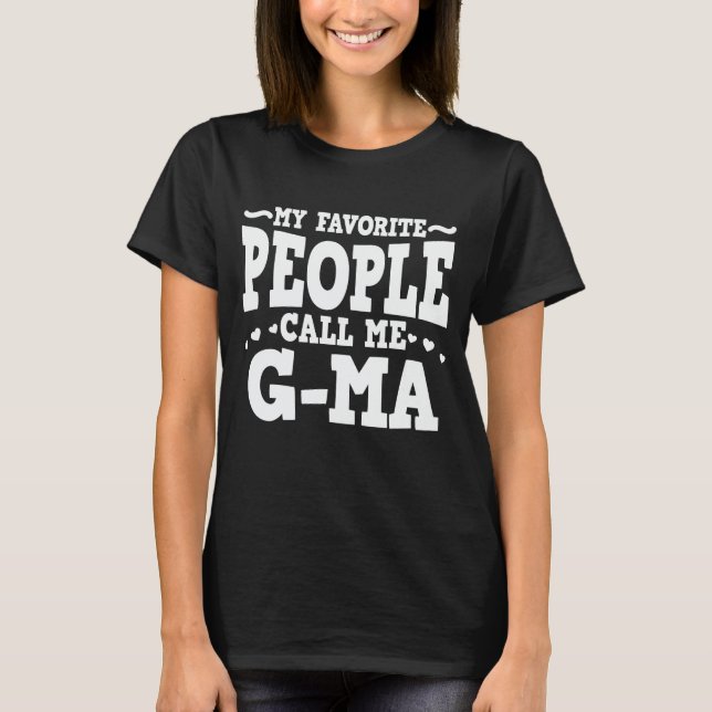 Camiseta Mi gente favorita me llama regalo de abuela divert (Anverso)