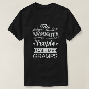 Camiseta Mi gente favorita me llama regalo de abuelo de Gra