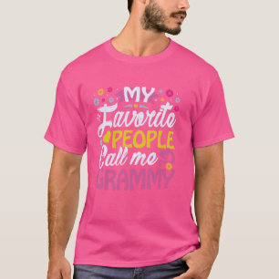Camiseta Mi gente favorita me llama regalo Grammy Cute Gram