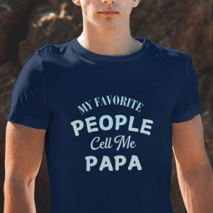 Camiseta Mi gente favorita me llama Tee de amor familiar de