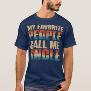 Camiseta Mi Gente Favorita Me Llama Tío Hombres Tío Vintage