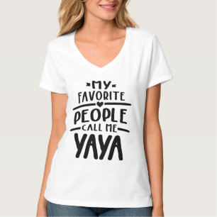 Camiseta Mi gente favorita me llama yaya - regalo de la abu