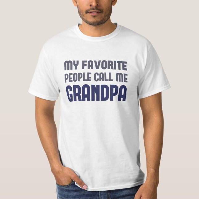 Camiseta Mi gente preferida me llama abuelo (Anverso)