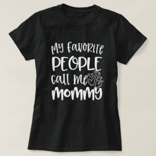 Camiseta Mi gente preferida me llama regalo de la cita de