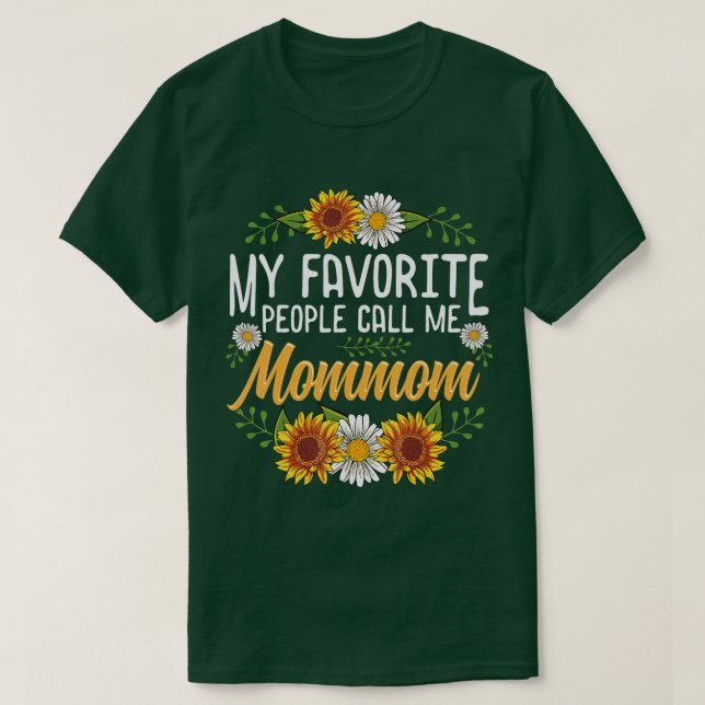Camiseta Mi Gif Favorito Me Llama Mamá Día de la Madre (Diseño del anverso)