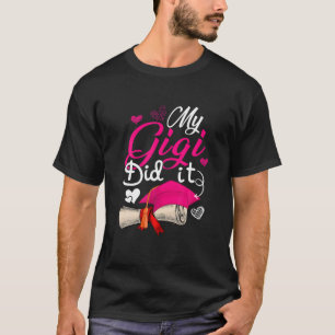 Camiseta Mi Gigi Lo Hizo Cuidar El Cap Proud Gigi Gradua