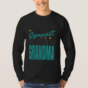 Camiseta Mi gimnasta favorita me llama abuela Gimnasta Abu