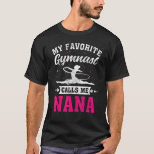 Camiseta Mi gimnasta favorita me llama Día de la Madre Nana