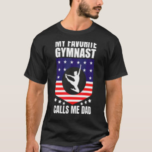 Camiseta Mi gimnasta favorita me llama gimnástica a papá