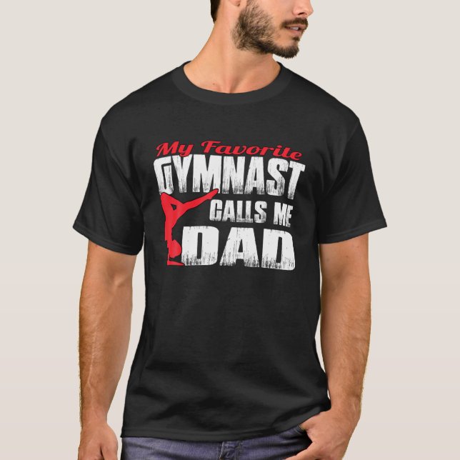 Camiseta Mi gimnasta favorita me llama papá Gymnastic Da (Anverso)
