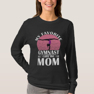 Camiseta Mi gimnasta favorito me llama mamá gimnástica 2