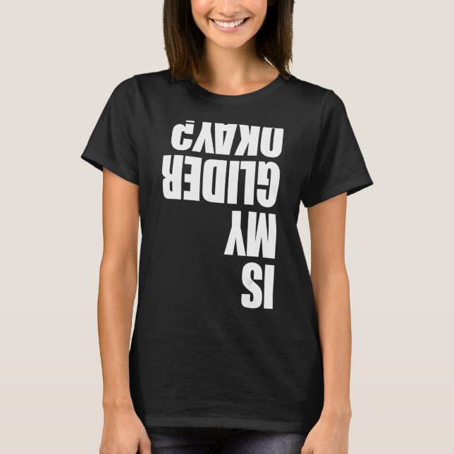 Camiseta ¿Mi Glider Está Bien Parapente Hombres Paraglider  (Anverso)