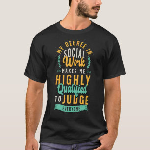 Camiseta Mi Grado En Trabajo Social Me Hace Socialista Soci