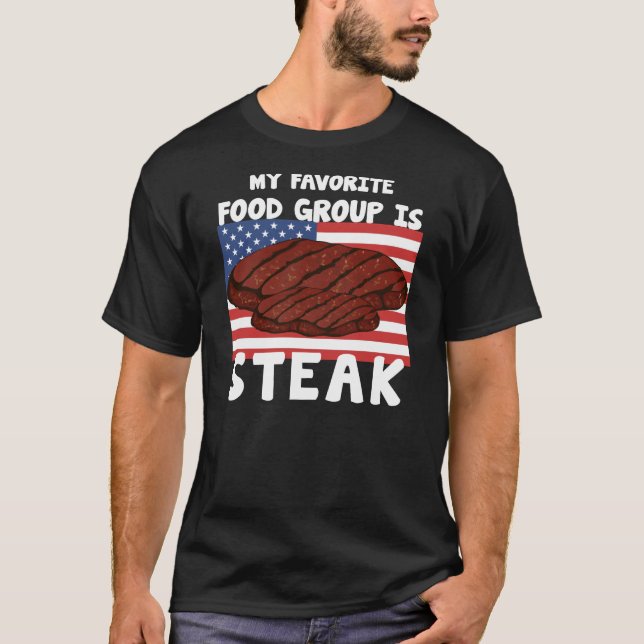Camiseta Mi Grupo De Alimentos Favorito Es El Steak America (Anverso)