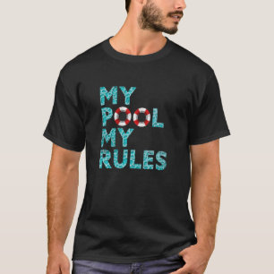 Camiseta Mi grupo Mis reglas Po De Natación Graciosa De O